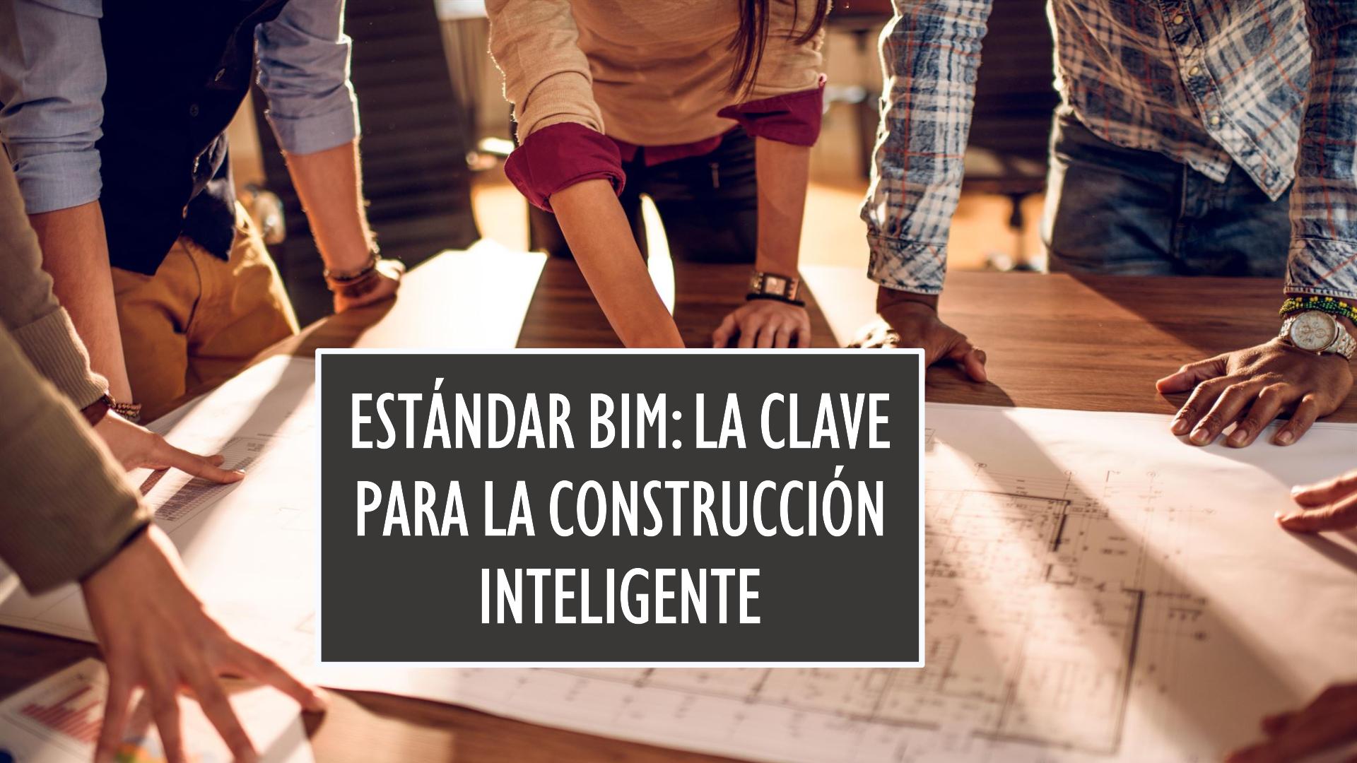 Como hacer un Estándar BIM