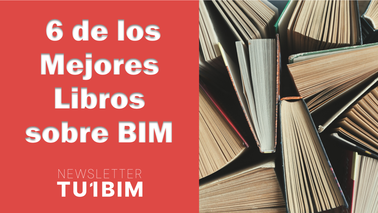 Los 6 Libros TOP sobre BIM en Español