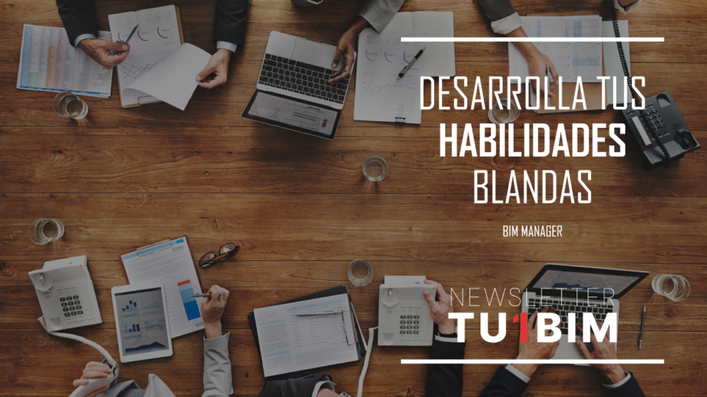 Habilidades Blandas en BIM Managers